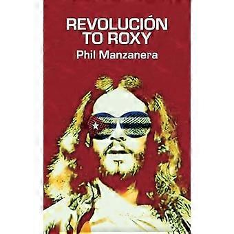 Revolución to Roxy