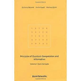 Prinsippene i Quantum databehandling og informasjon: grunnleggende begreper v.1: grunnleggende begreper Vol 1