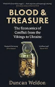 Blood And Treasure - Duncan Weldon