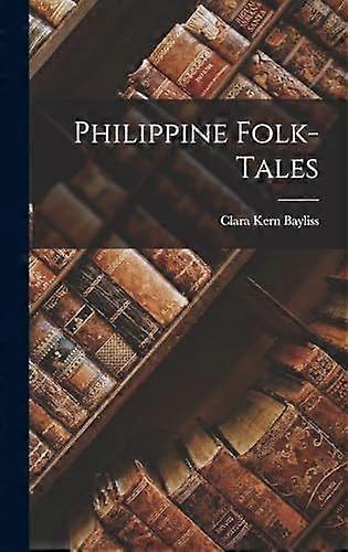 Philippine folk-tales
