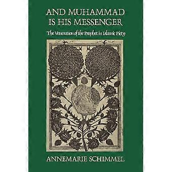 And muhammad is his messenger the veneration of the prophet in islamic piety