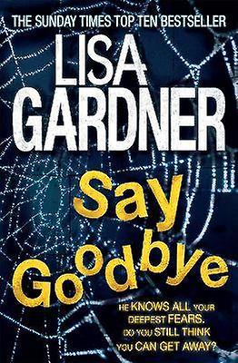 Say Goodbye (FBI Profiler 6)