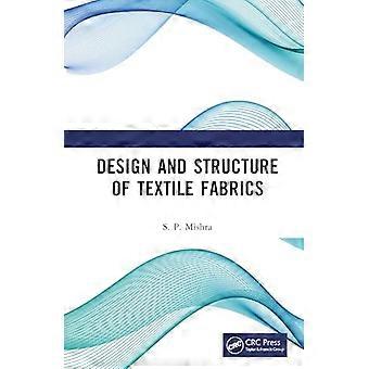Design and Structure of Textile Fabrics