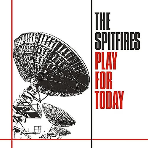 Spitfires - Play For Today [CD]