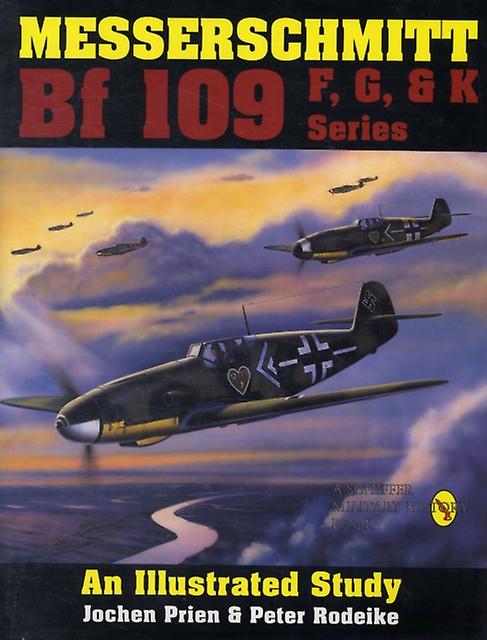 סדרת מסרשמיט Bf 109 F G K מאת פיטר רודייק ספר בכריכה רכה