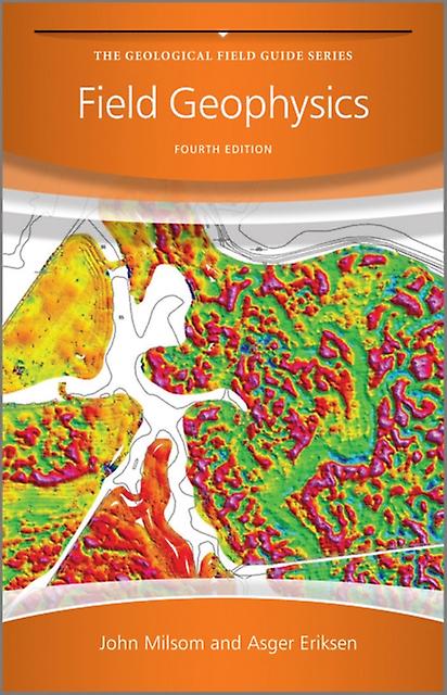 Field Geophysics by Asger Zetica Ltd. Eriksen Paperback Book