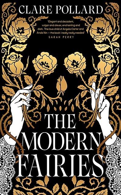 The Modern Fairies - Clare Pollard
