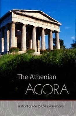 L’Agora athénienne : un petit guide des fouilles