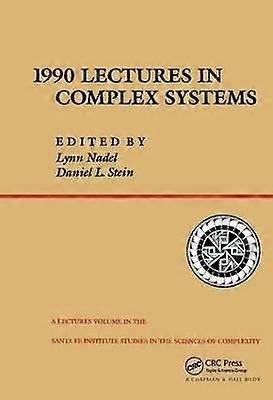 1990 Lectures In Complex Systems