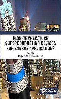 High-Temperature Superconducting Devices for Energy Applications