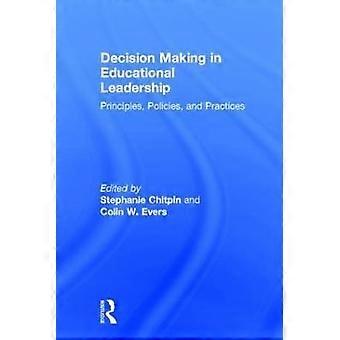 Decision Making in Educational Leadership