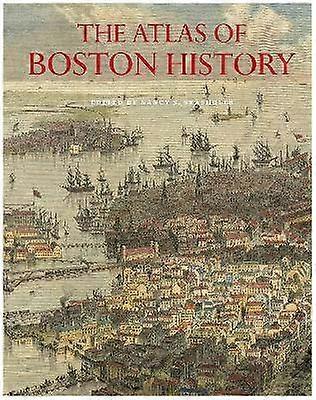 The Atlas of Boston History