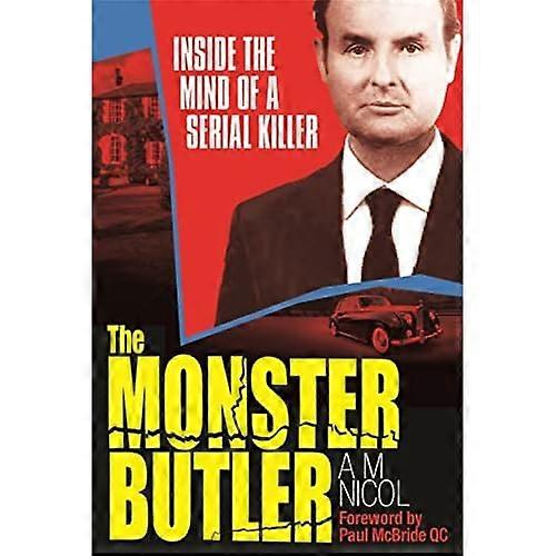 The Monster Butler. Allen Nicol