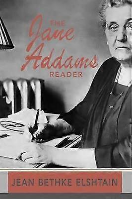 The Jane Addams Reader