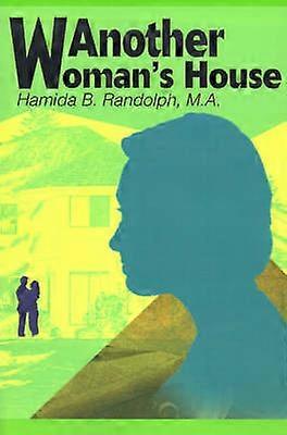 Another Woman's House