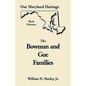 Nuestro Libro del Patrimonio de Maryland 19 Las familias Bowman y Gue Compañía de la Naturaleza Descubrimientos Biblioteca