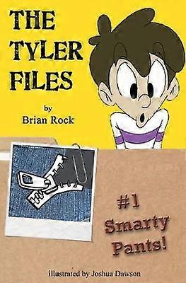 The Tyler Files 1 Smarty Pants 1