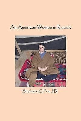 An American Woman in Kuwait