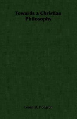 Towards a Christian Philosophy