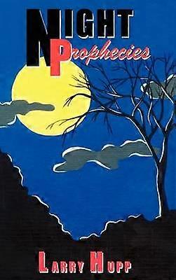 Night Prophecies