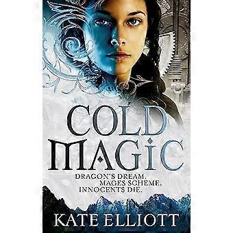 Cold Magic Spiritwalker Book One