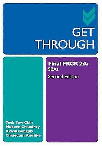 Get Through Final Frcr 2a by Chinedum Anosike Paperback