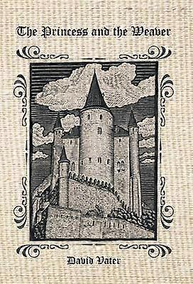 The Princess and the Weaver