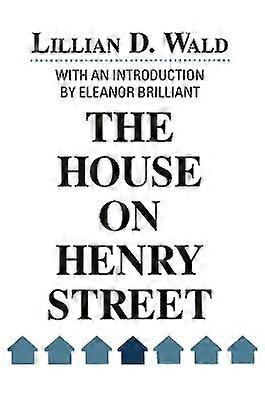 The House on Henry Street