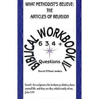 What Methodist's Believe The Articles Of Religion Biblical Workbook Iv 634 Quest - Darrel O'Neal Jenkins - Paperback - en Book