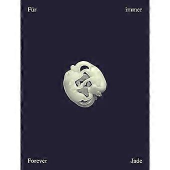 Forever Jade Chinese Jade Miniatures from Four Millennia