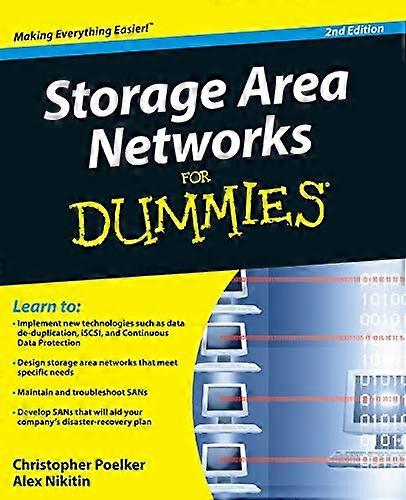 Storage Area Networks for Dummies