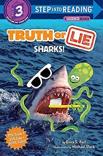 Truth or Lie: Sharks! (Step Into Reading)