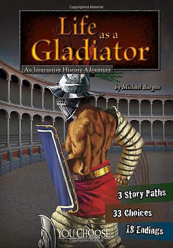 Livet som gladiator (du velger)