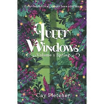 Queer Windows: Tom 1 Wiosna