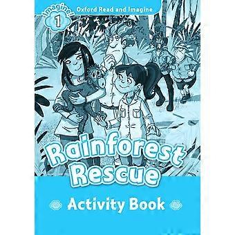Oxford lese og tenke: nivå 1: regnskogen redning Activity Book