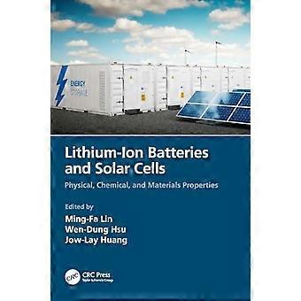 Lithium-ion Batteries And Solar Cells Physical Chemical And Materials Prop - Ming-Fa Lin - Paperback - en Book