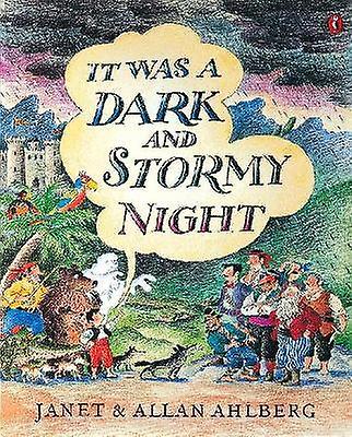 It Was a Dark and Stormy Night