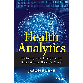 Health Analytics - Jason Burke