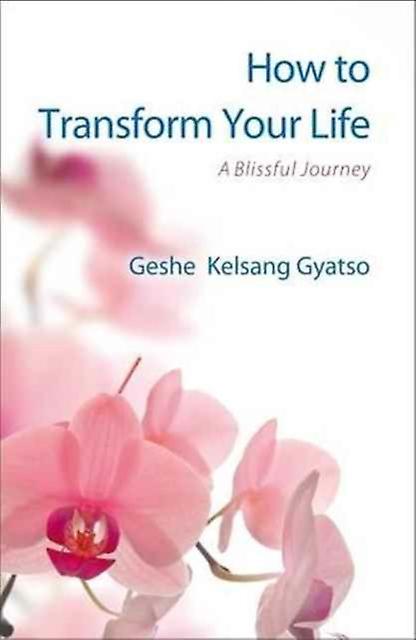 Comment transformer votre vie par Guéshé Kelsang Gyatso Livre de poche