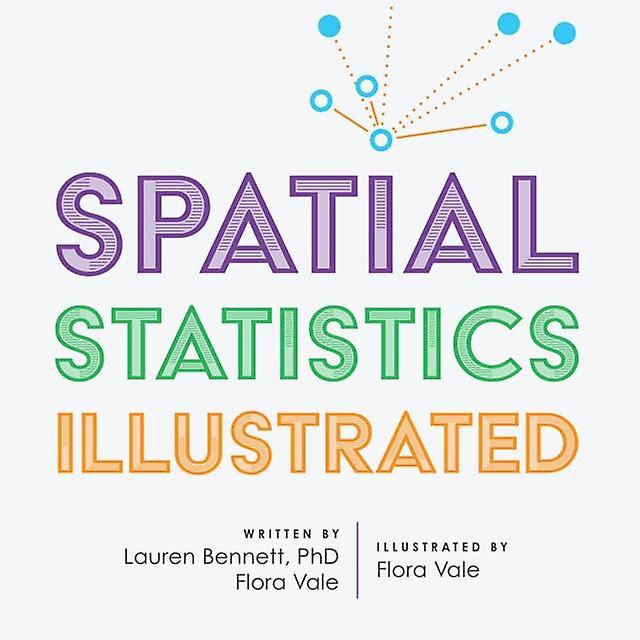 Spatial Statistics Illustrated by Flora Vale Paperback Book