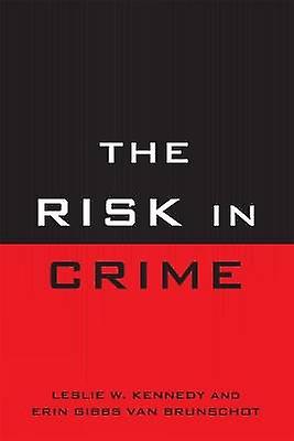 Risk in Crime