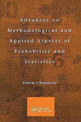Advances on Methodological and Applied Aspects of Probability and Statistics