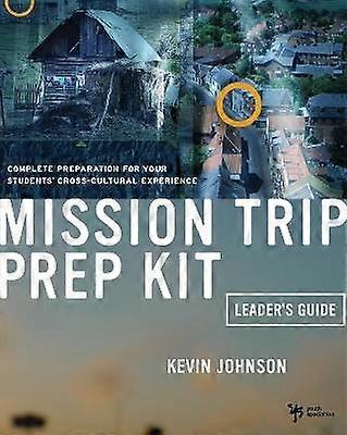Mission Trip Prep Kit Leader's Guide