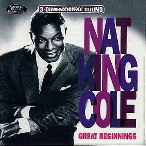 Nat King Cole Great Beginnings CD (1999) NEW