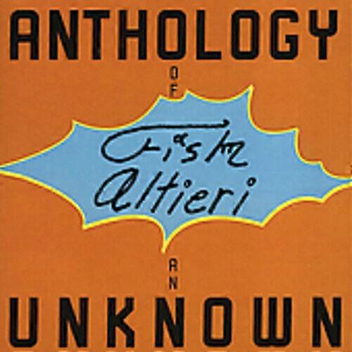 Fish Altieri Anthology of An Unknown CD