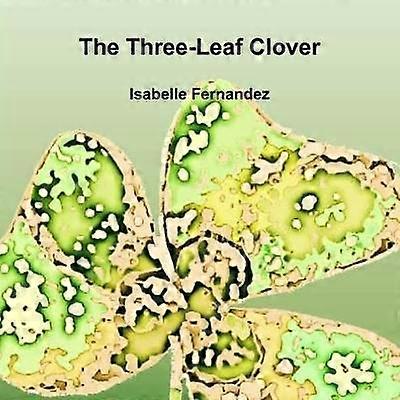 The Three-Leaf Clover