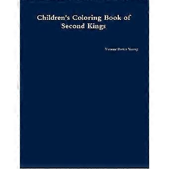 Children's Coloring Book of Second Kings