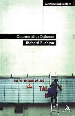 Cinema After Deleuze