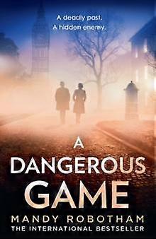 A Dangerous Game by Mandy Robotham Paperback