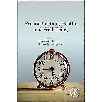 Procrastination Health And Well-being - Elsevier Inc - Hardcover - en Book